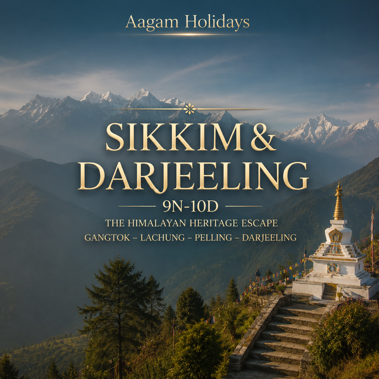 The Himalayan Heritage Escape · Gangtok – Lachung – Pelling – Darjeeling
