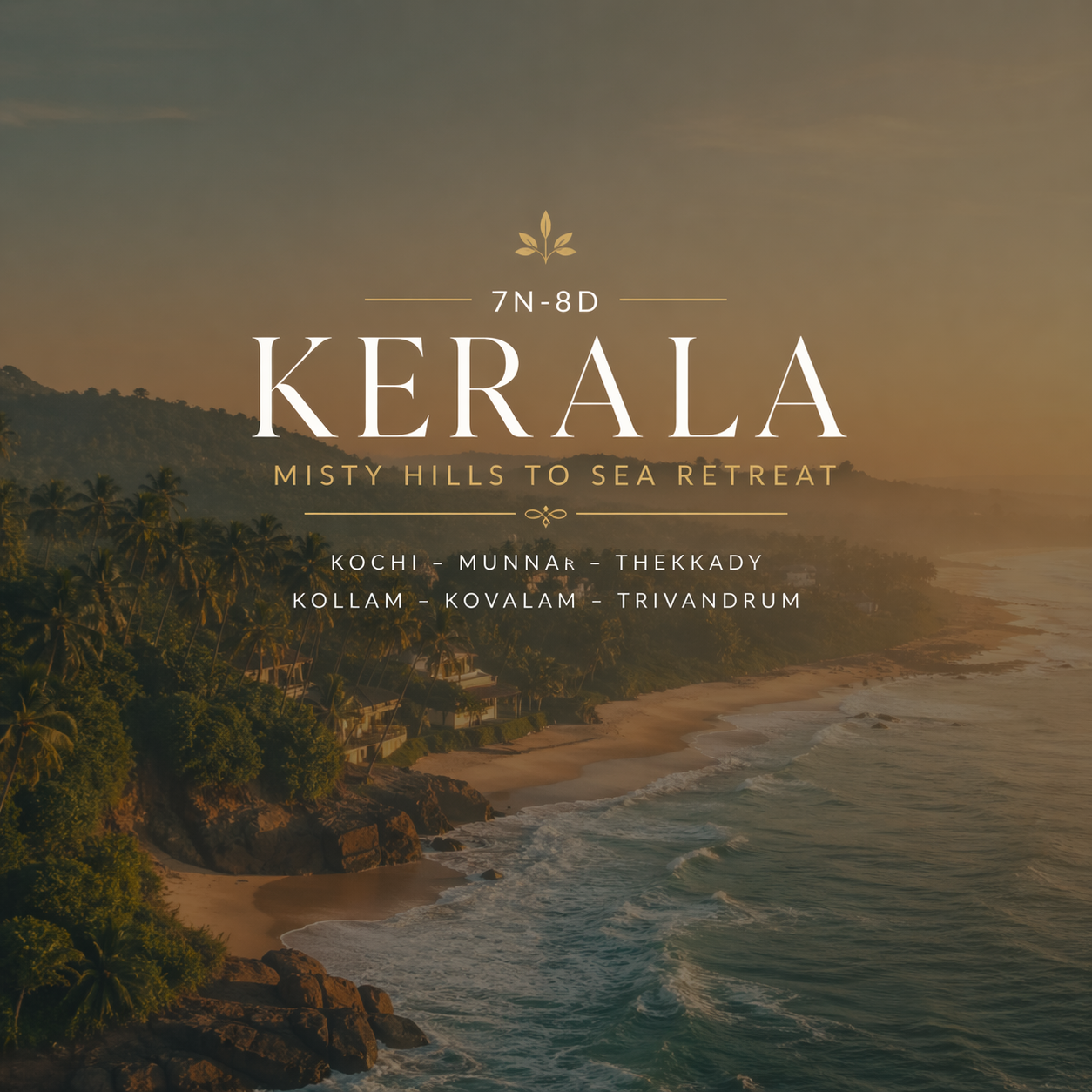 Misty Hills To Sea Retreat · Kochi – Munnar – Thekkady – Astmudi – Ko…
