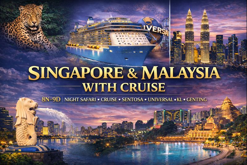 Night Safari ✦ Cruise ✦ Sentosa ✦ Universal ✦ Kl ✦ Genting